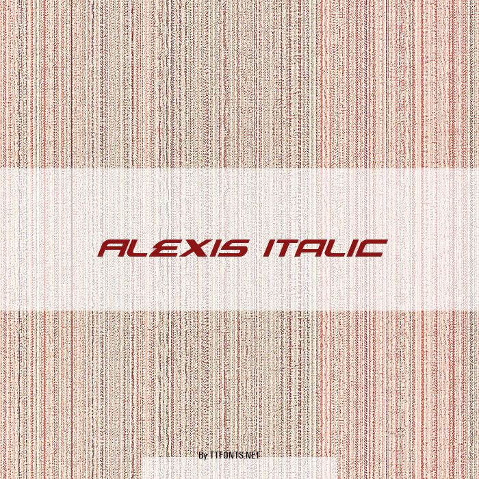 Alexis Italic example